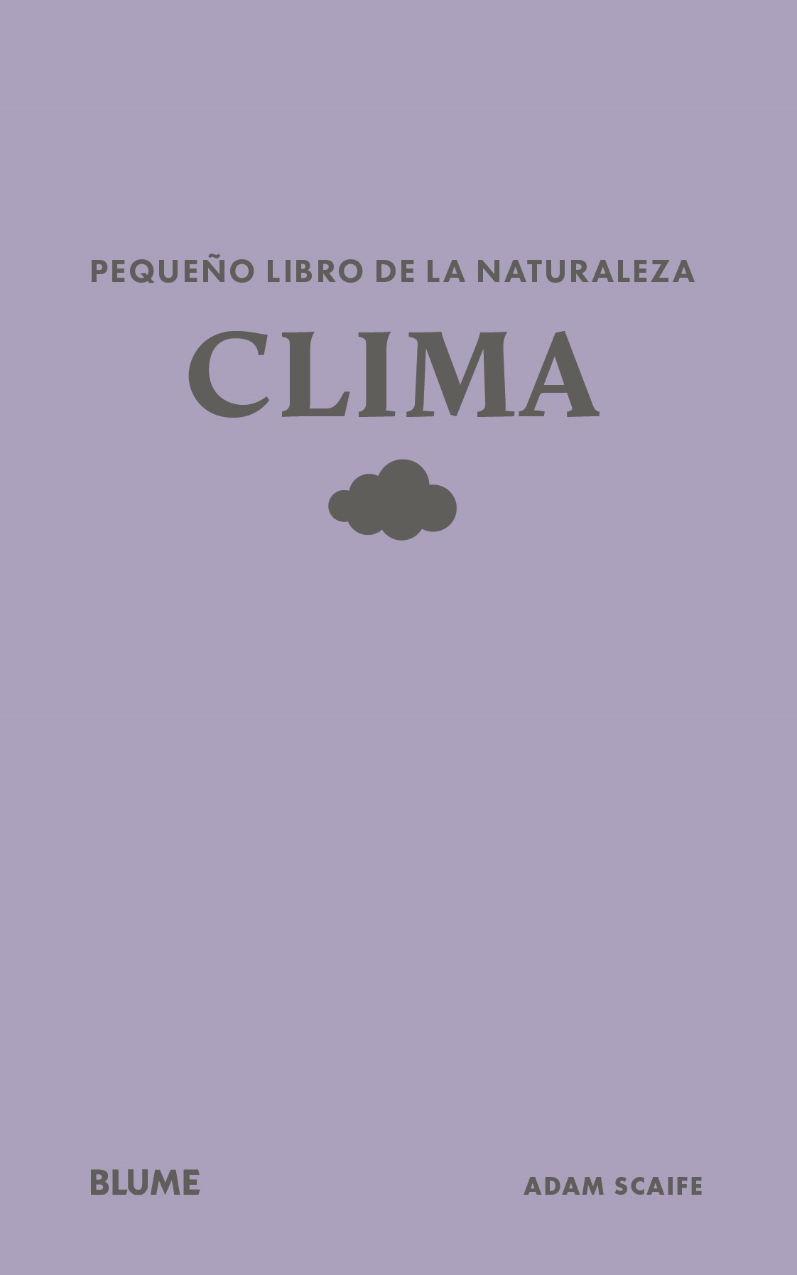 PEQUEÑO LIBRO DE LA NATURALEZA. CLIMA