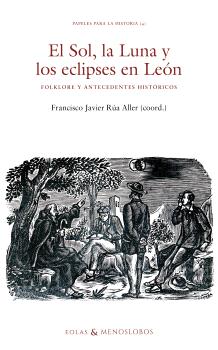 EL SOL, LA LUNA Y LOS ECLIPSES EN LEÓN