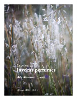 BELLEZA DE INVOCAR PERFUMES