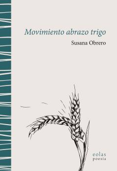 MOVIMIENTO ABRAZO TRIGO