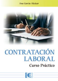CONTRATACIÓN LABORAL. CURSO PRÁCTICO