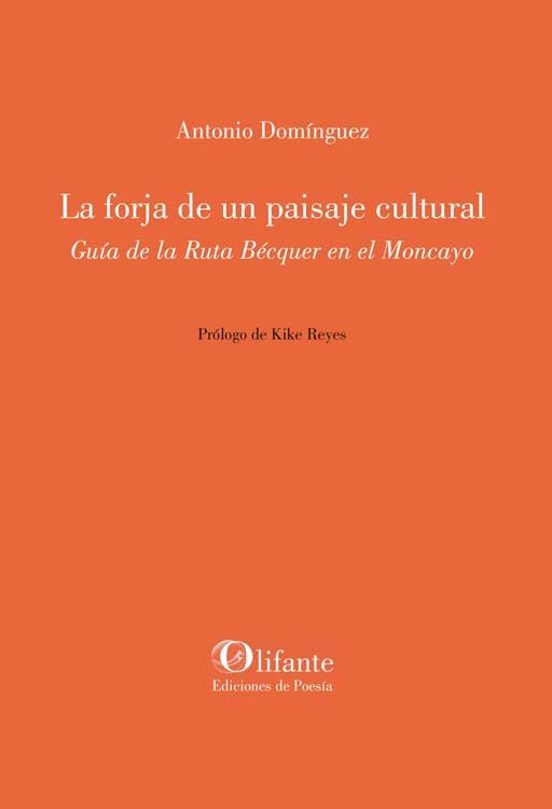 FORJA DE UN PAISAJE CULTURAL