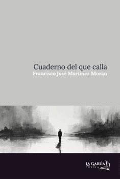CUADERNO DEL QUE CALLA