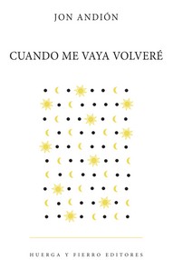 CUANDO ME VAYA VOLVERÉ