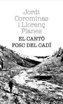 CANTÓ FOSC DEL CADÍ, EL