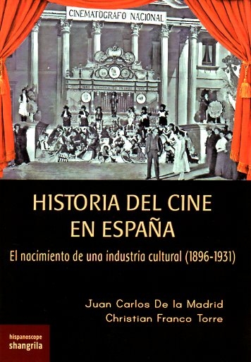 HISTORIA DEL CINE EN ESPAÑA