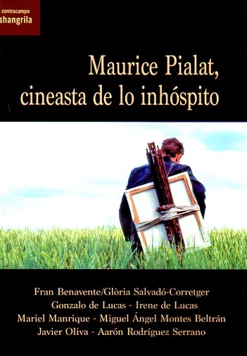 MAURICE PIALAT, CINEASTA DE LO INHÓSPITO
