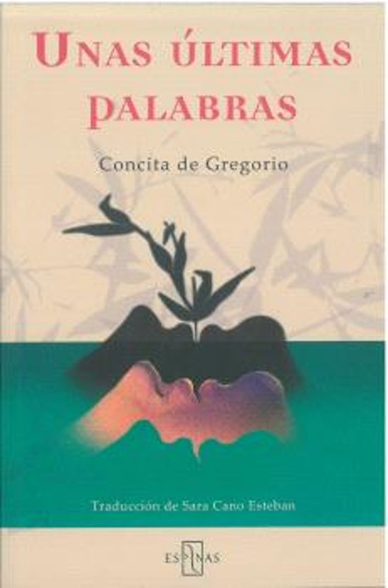ÚLTIMAS PALABRAS, UNAS