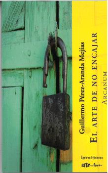 <a href="./arte-de-no-encajar-el-id-406000399">ARTE DE NO ENCAJAR, EL</a>