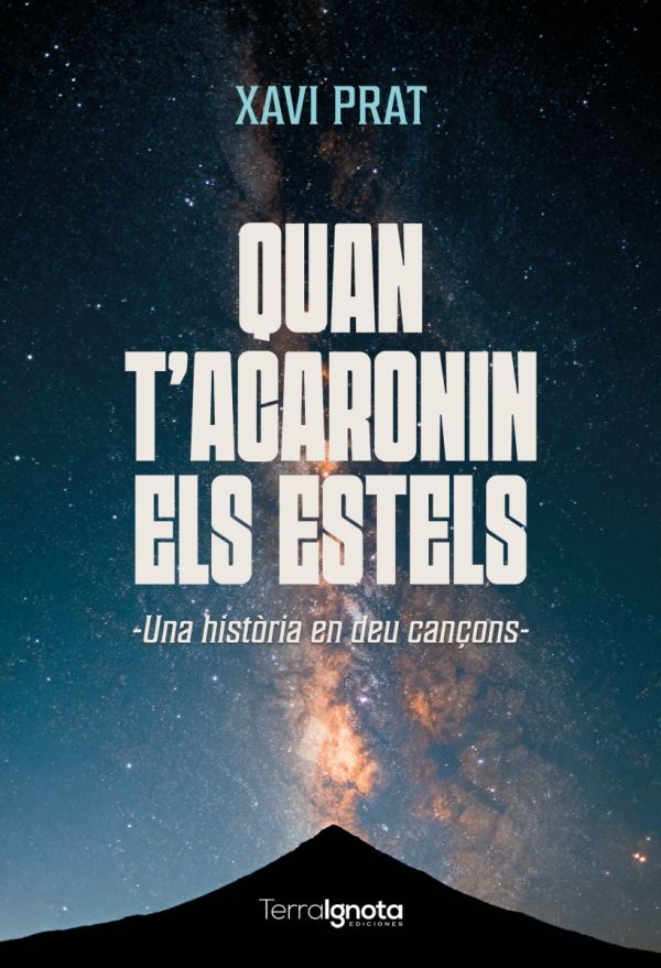 QUAN T'ACARONIN ELS ESTELS