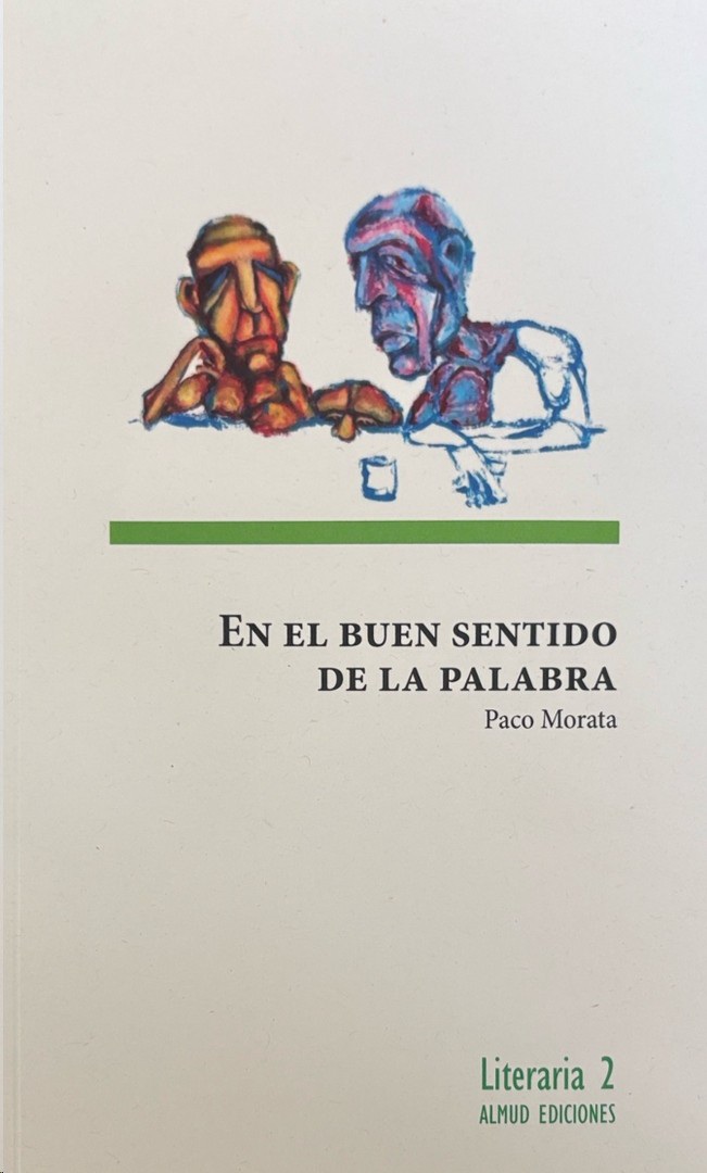 EN EL BUEN SENTIDO DE LA PALABRA