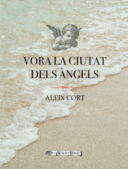 VORA LA CIUTAT DELS ÀNGELS