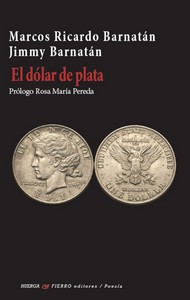 DÓLAR DE PLATA, EL