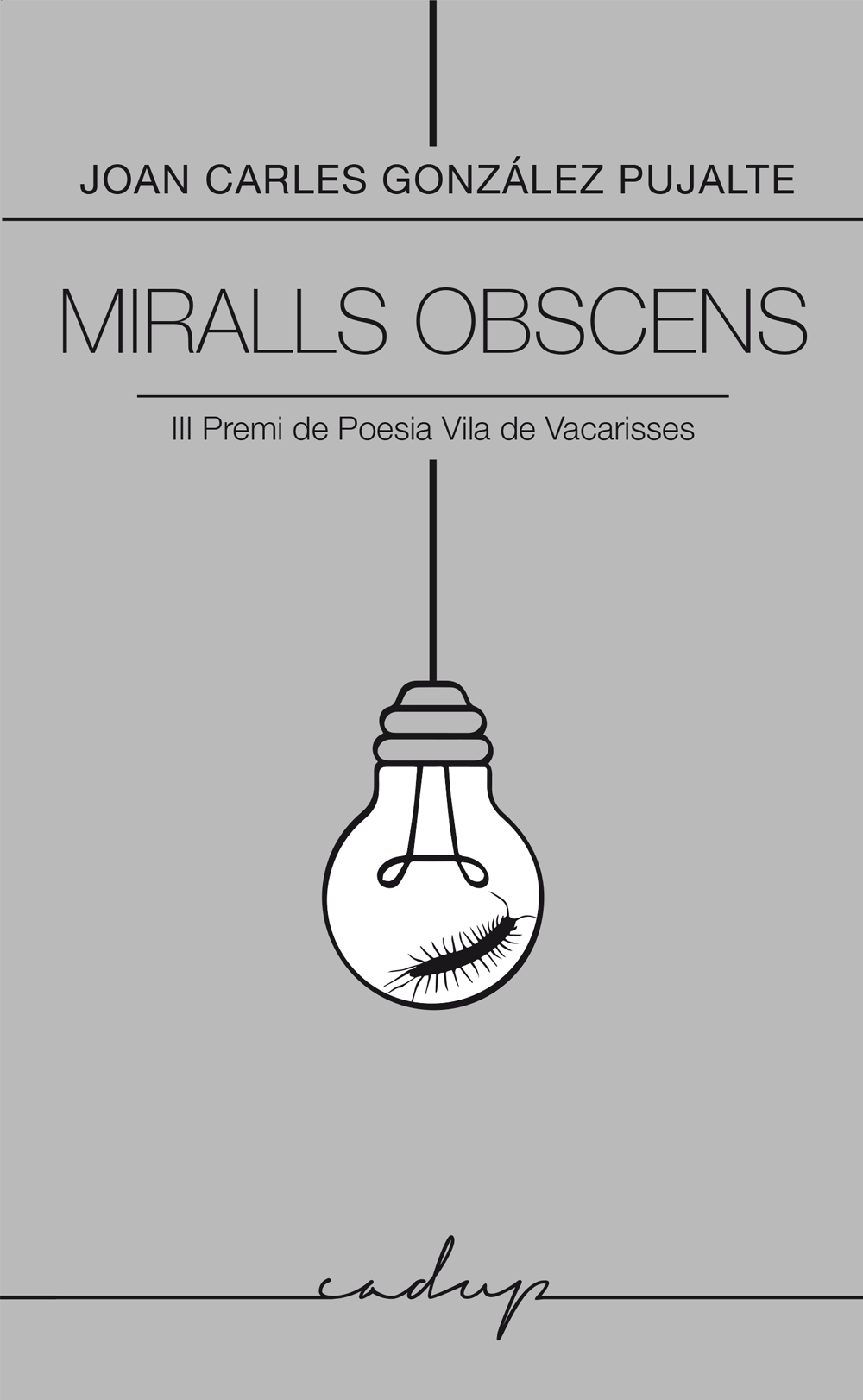 MIRALLS OBSCENS