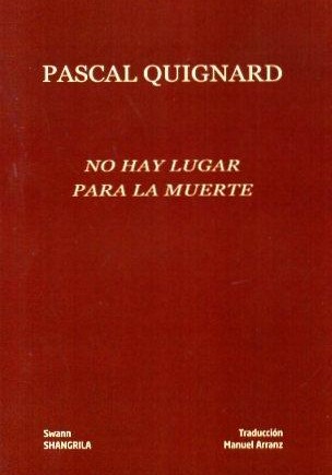 NO HAY LUGAR PARA LA MUERTE