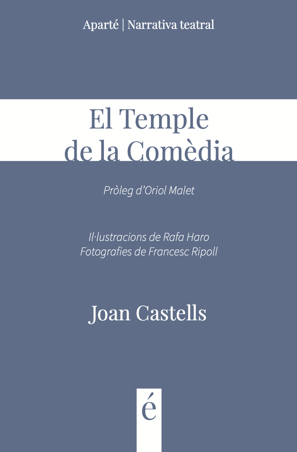 TEMPLE DE LA COMÈDIA, EL