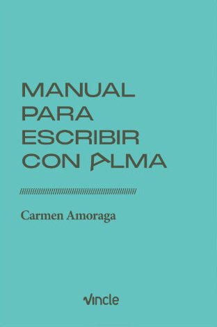 MANUAL PARA ESCRIBIR CON ALMA: