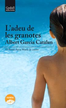 ADEU DE LES GRANOTES, L'